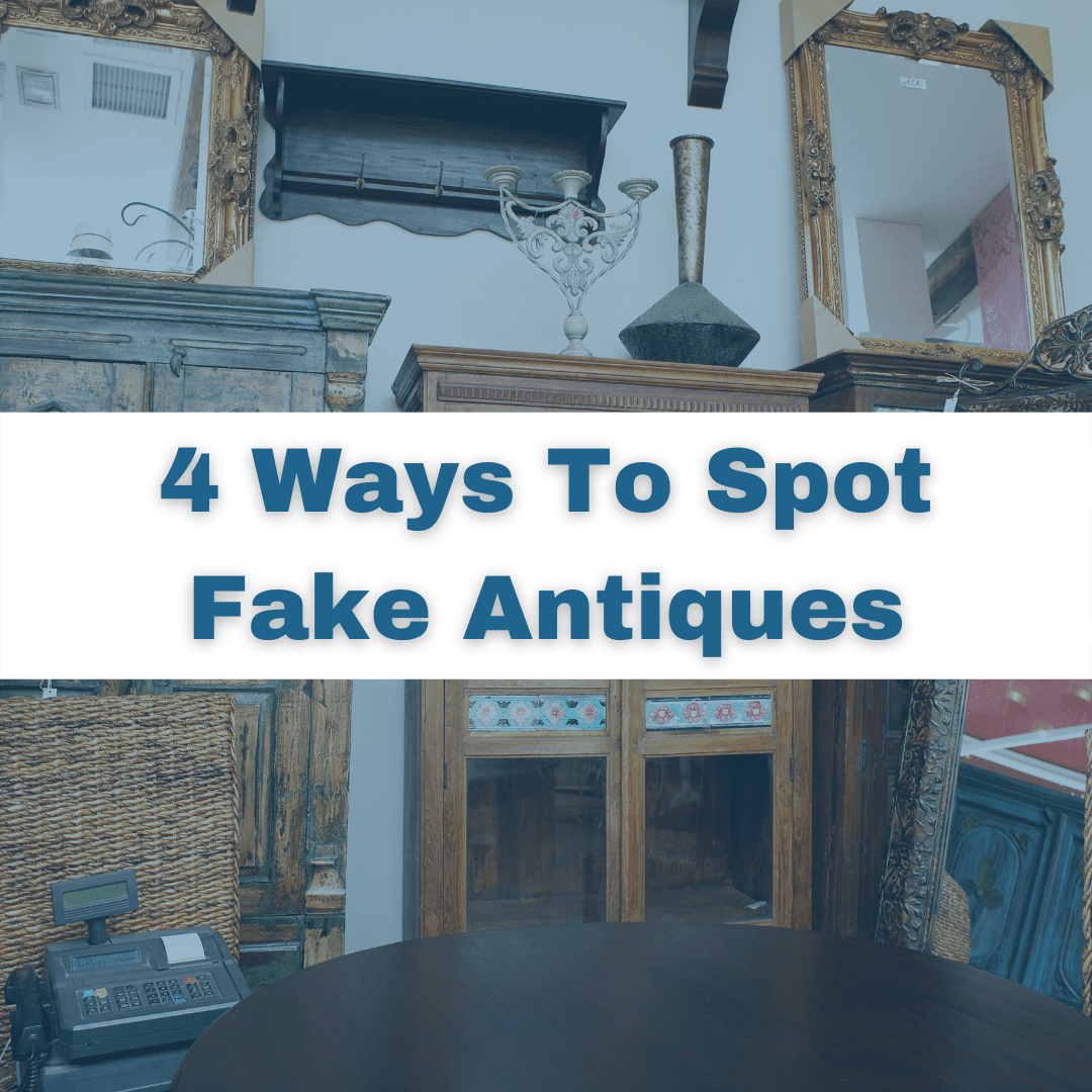 4 Ways to Spot Fake Antiques - Penders